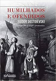 Humilhados E Ofendidos