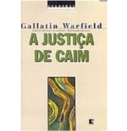 A Justica De Caim