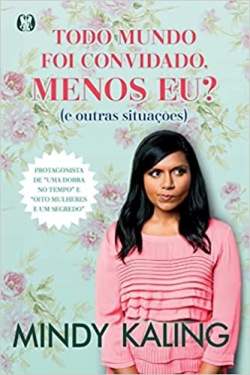 Todo Mundo Foi Convidado Menos Eu E Outras Situacoes