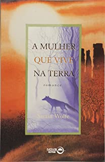 A Mulher Que Vive Na Terra