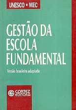 Gestao Da Escola Fundamental - Versao Brasileira Adaptada