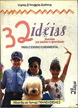 32 Ideias Divertidas Que Auxiliam O Aprendizado - Para O Ensino Fundamental