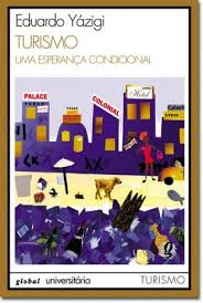 Turismo - Uma Esperanca Condicional