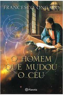 O Homem Que Mudou O Ceu