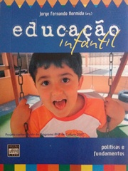 Educacao Infantil - Politicas E Fundamentos