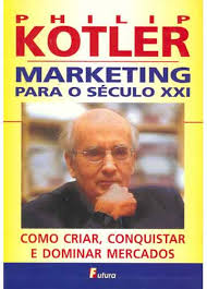 Marketing Para O Seculo Xxi - Como Criar, Conquistar E Dominar Mercados