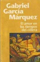 El Amor En Los Tiempos Del Colera
