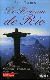 Le Roman De Rio