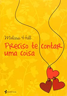 Preciso Te Contar Uma Coisa