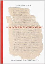 Filologia Biblica Y Humanismo