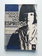 Nossos Filhos Sao Espiritos
