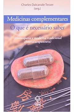 Medicinas Complementares - O Que E Necessario Saber
