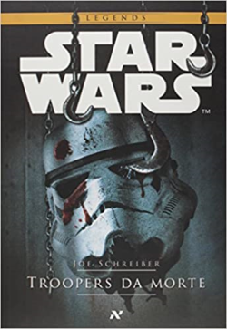Star Wars - Troopers Da Morte