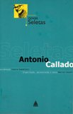 Novas Seletas - Antonio Callado
