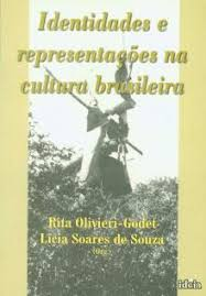 Identidades E Representacoes Na Cultura Brasileira
