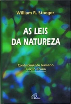 As Leis Da Natureza - Conhecimento Humano E Acao Divina