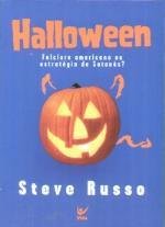Halloween - Folclore Americano Ou Estrategia De Satanas