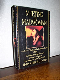 Meeting The Madwoman