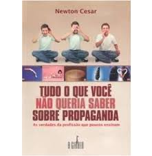 Tudo O Que Voce Nao Queria Saber Sobre Propaganda