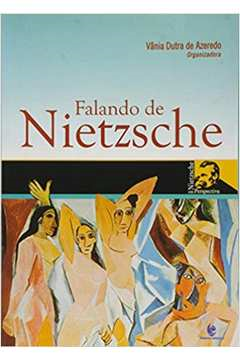 Falando De Nietzsche