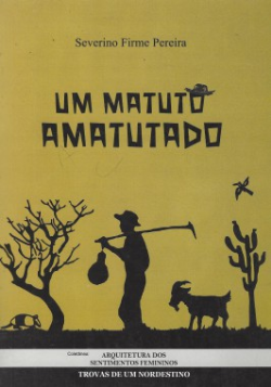 Um Matuto Amatutado - Autografado