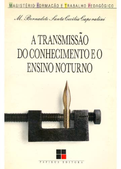 A Transmissao Do Conhecimento E O Ensino Noturno