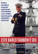 Este Barco Tambem E Seu Praticas Inovadoras De Gestao Que Levaram O Uss Benfold A Ser O Melhor Navio Da Guerra Da Marinha Americana