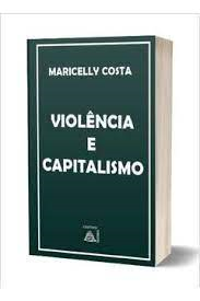 Violencia E Capitalismo