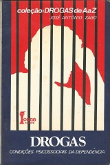 Drogas - Condicoes Psicossociais Da Dependencia