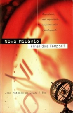 Novo Milenio Final Dos Tempos?