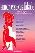 Amor E Sexualidade - A Resolucao Dos Preconceitos