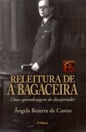Releitura De A Bagaceira - Uma Aprendizagem De Desaprender
