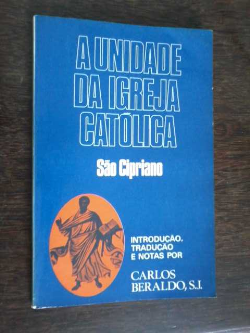 A Unidade Da Igreja Catolica