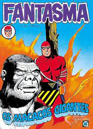 fantasma nº 302 - os macacos gigantes