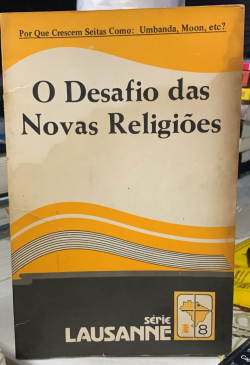 O Desafio Das Novas Religioes