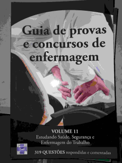 Guia De Provas E Concursos De Enfemagem V. 11 Estudando Saude Seguranca E Enfermagem Do Trabalho