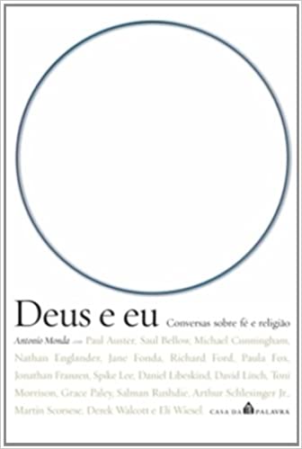 Deus E Eu - Conversas Sobre Fe E Religiao