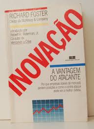 Inovacao - A Vantagem Do Atacante