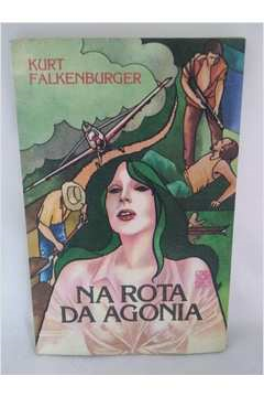 Na Rota Da Agonia