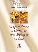 Aprendendo A Conviver Com Quem Se Ama.
