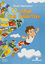 O Olhar Das Palavras