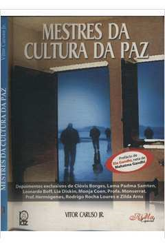Mestres Da Cultura Da Paz