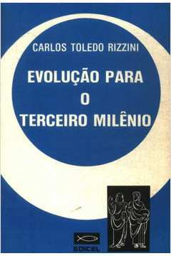 Evolucao Para O Terceiro Milenio