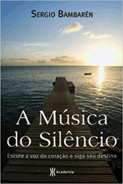 A Musica Do Silencio