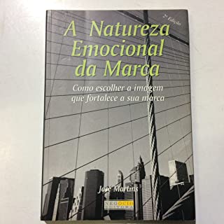A Natureza Emocional Das Marcas