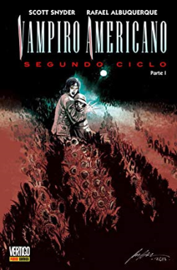 Vampiro Americano - Segundo Ciclo Parte 1