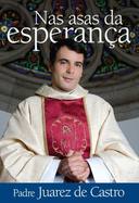 Nas Asas Da Esperanca