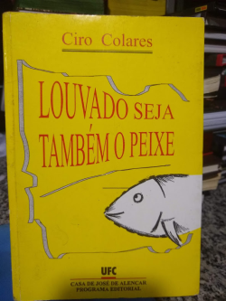 Louvado Seja Tambem O Peixe