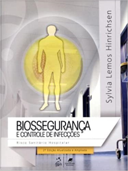Biossegurança e Controle de Infecções - Risco Sanitário Hospitalar
