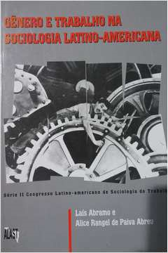 Genero E Trabalho Na Sociologia Latino-americana